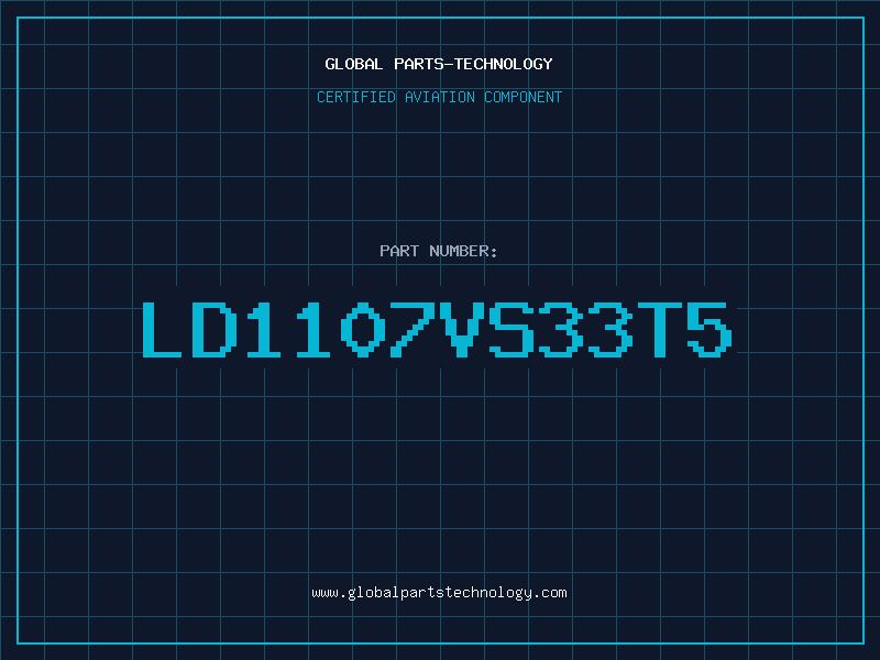 Aviation Part LD1107VS33T5