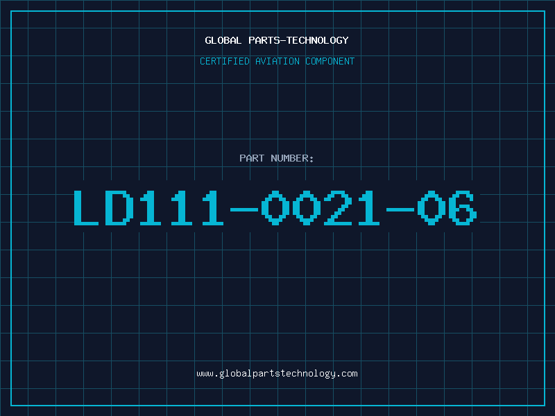 Aviation Part LD111-0021-06
