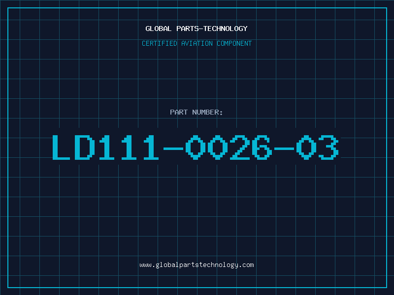 Aviation Part LD111-0026-03