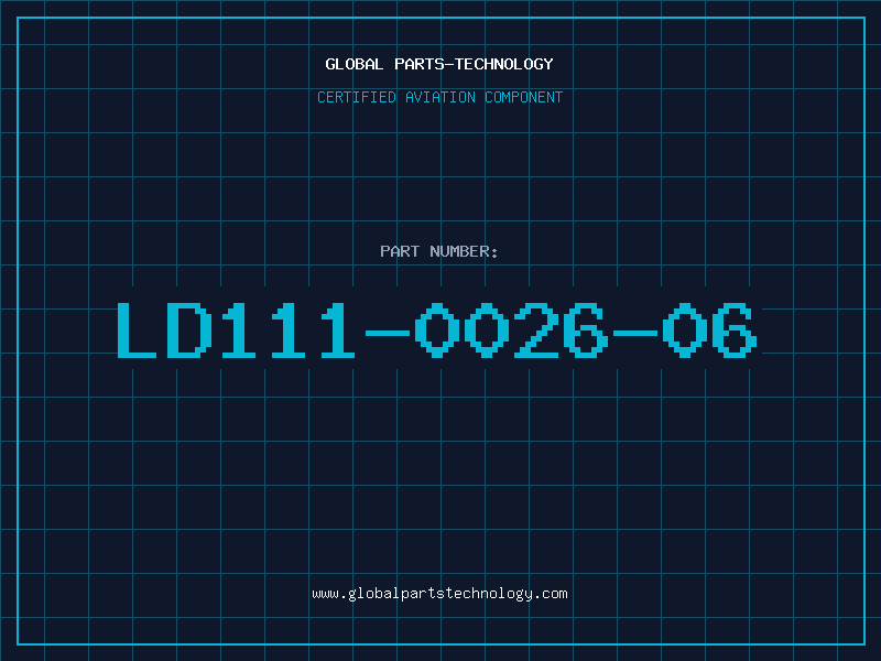 Aviation Part LD111-0026-06