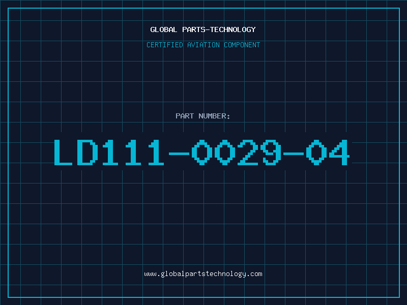 Aviation Part LD111-0029-04