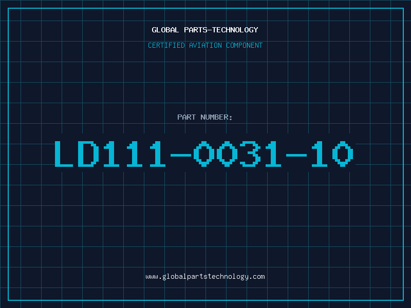 Aviation Part LD111-0031-10