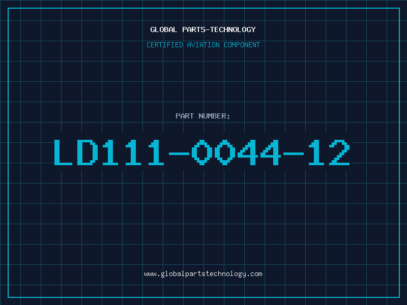 Aviation Part LD111-0044-12