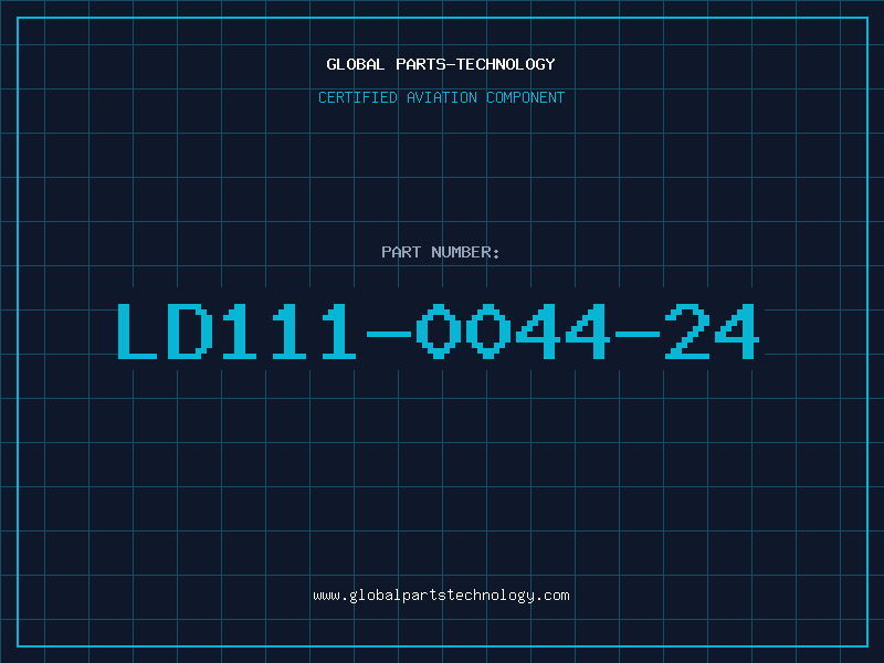 Aviation Part LD111-0044-24