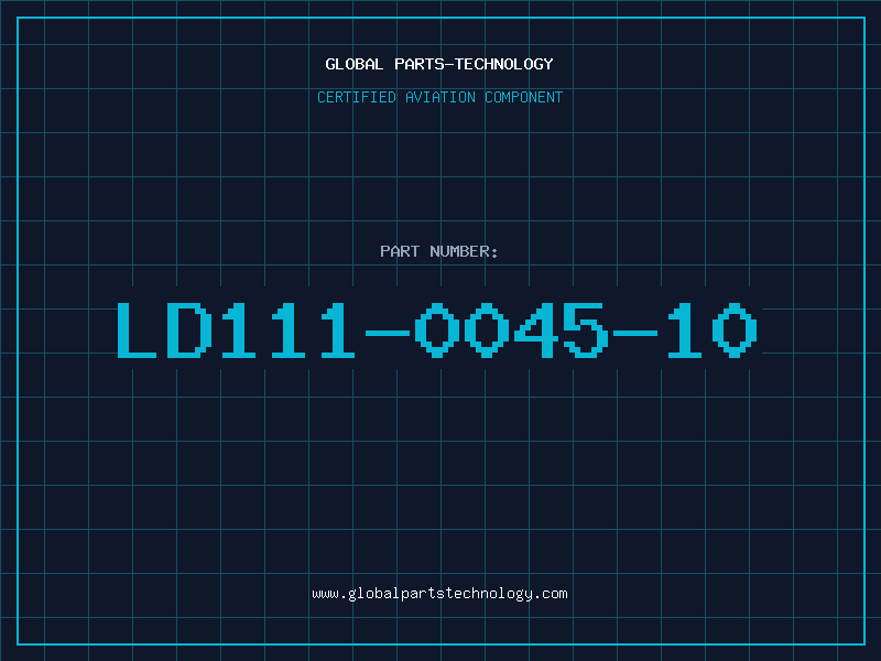 Aviation Part LD111-0045-10