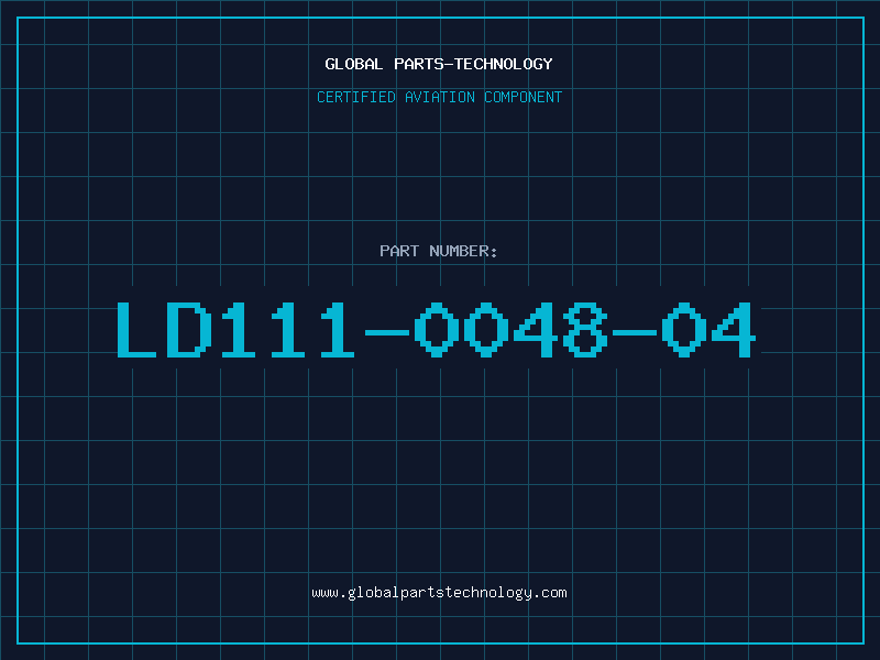 Aviation Part LD111-0048-04