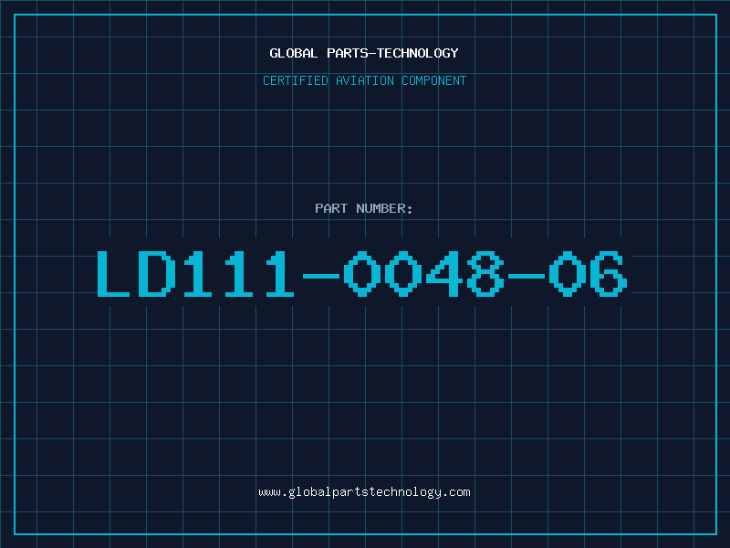 Aviation Part LD111-0048-06