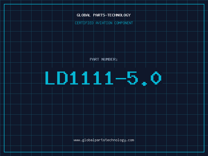 Aviation Part LD1111-5.0