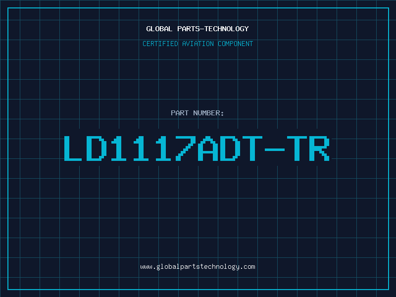 Aviation Part LD1117ADT-TR