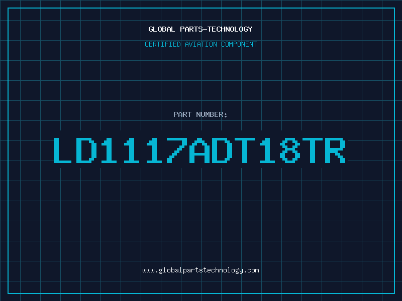 Aviation Part LD1117ADT18TR