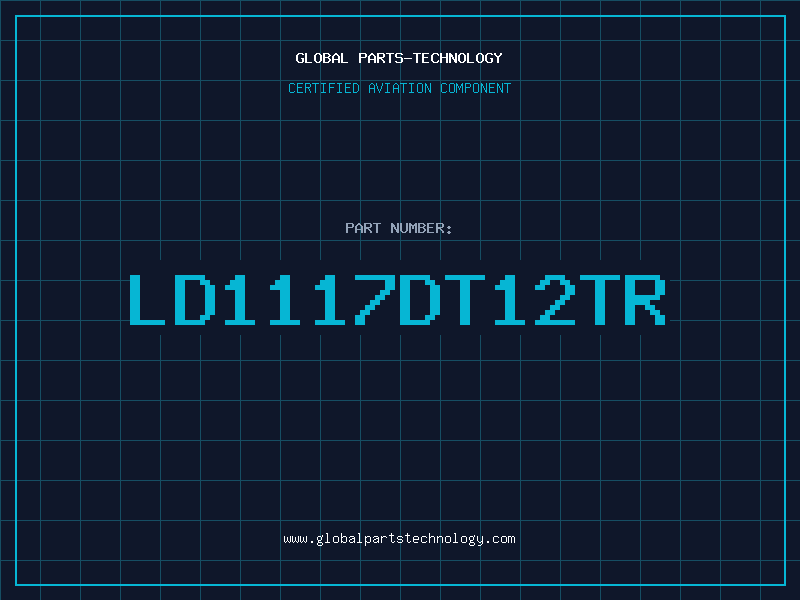 Aviation Part LD1117DT12TR