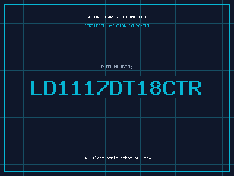 Aviation Part LD1117DT18CTR