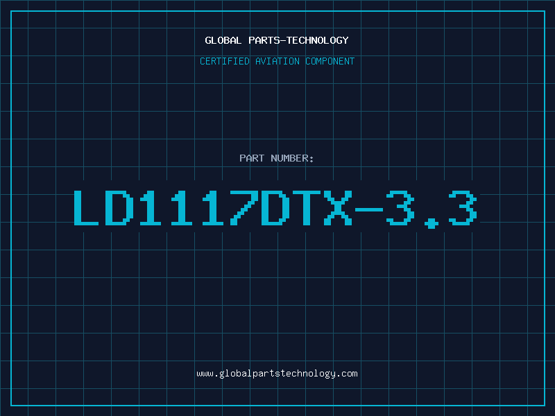 Aviation Part LD1117DTX-3.3
