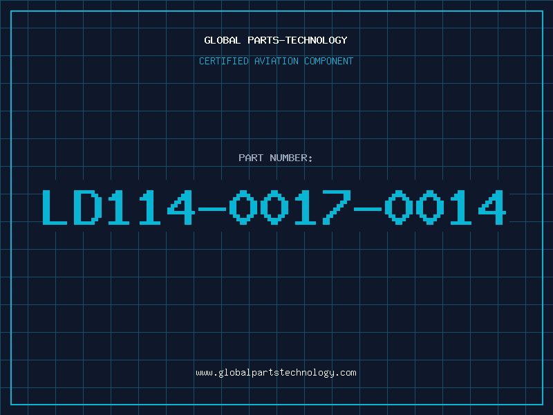Aviation Part LD114-0017-0014