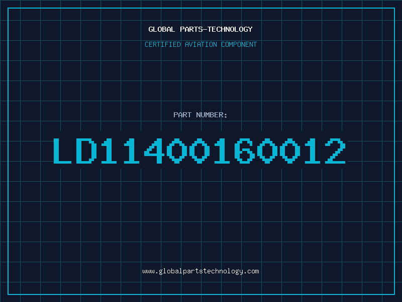 Aviation Part LD11400160012
