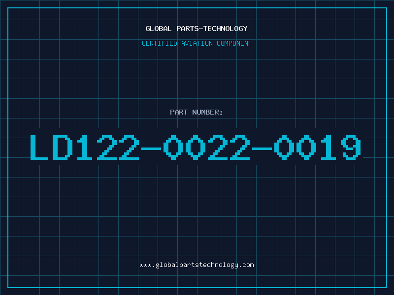 Aviation Part LD122-0022-0019