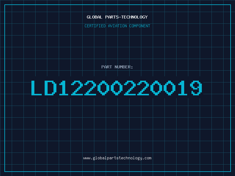 Aviation Part LD12200220019