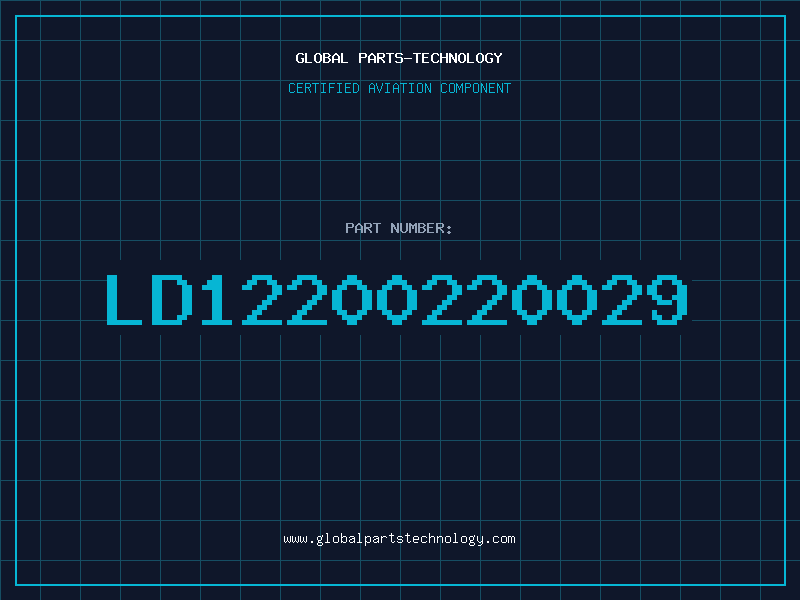 Aviation Part LD12200220029