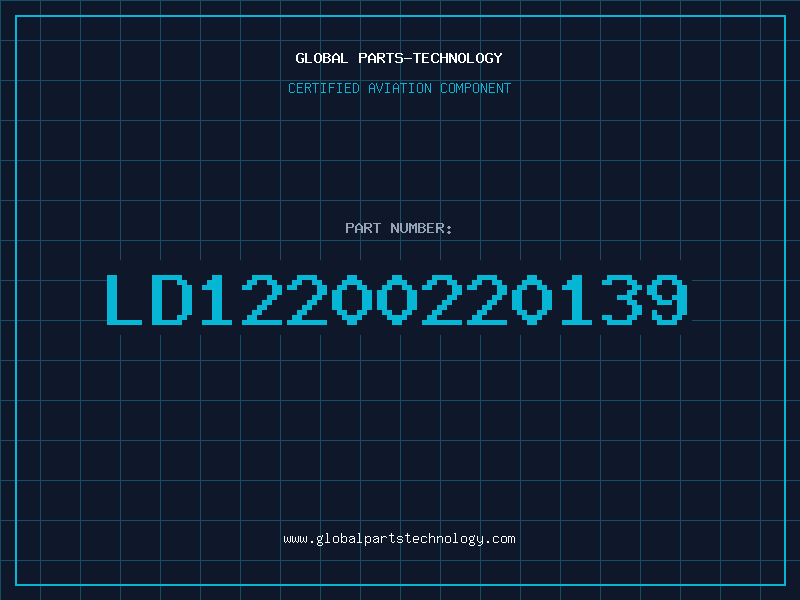 Aviation Part LD12200220139