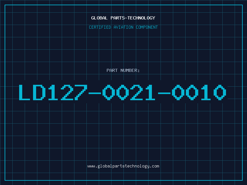 Aviation Part LD127-0021-0010