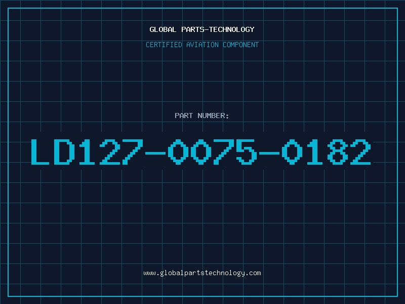 Aviation Part LD127-0075-0182