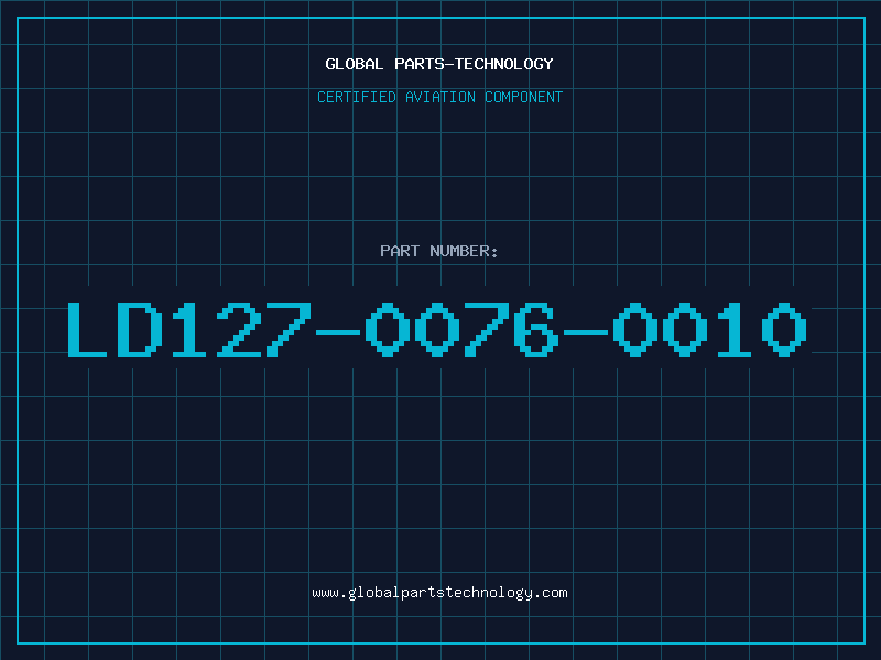 Aviation Part LD127-0076-0010