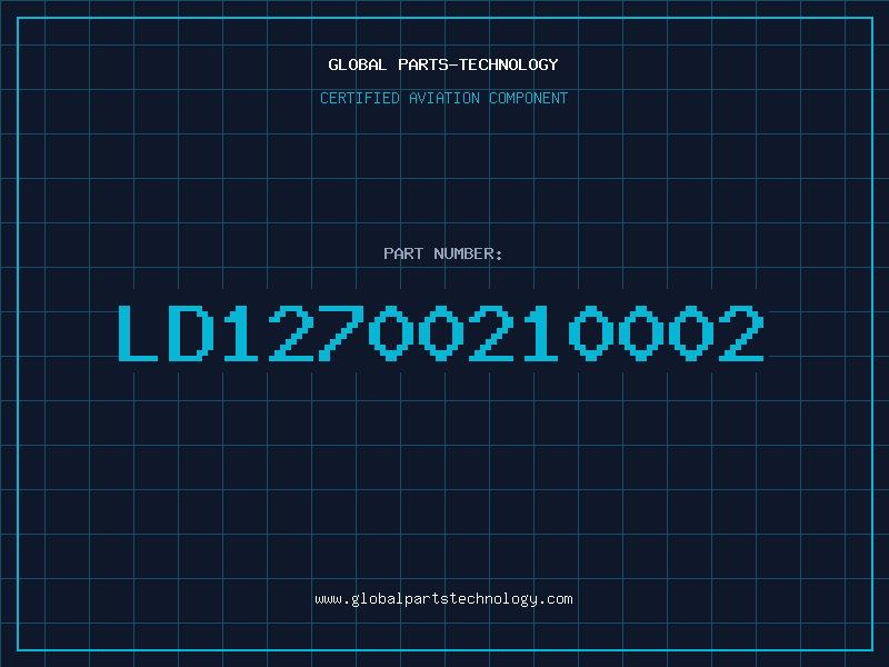 Aviation Part LD12700210002