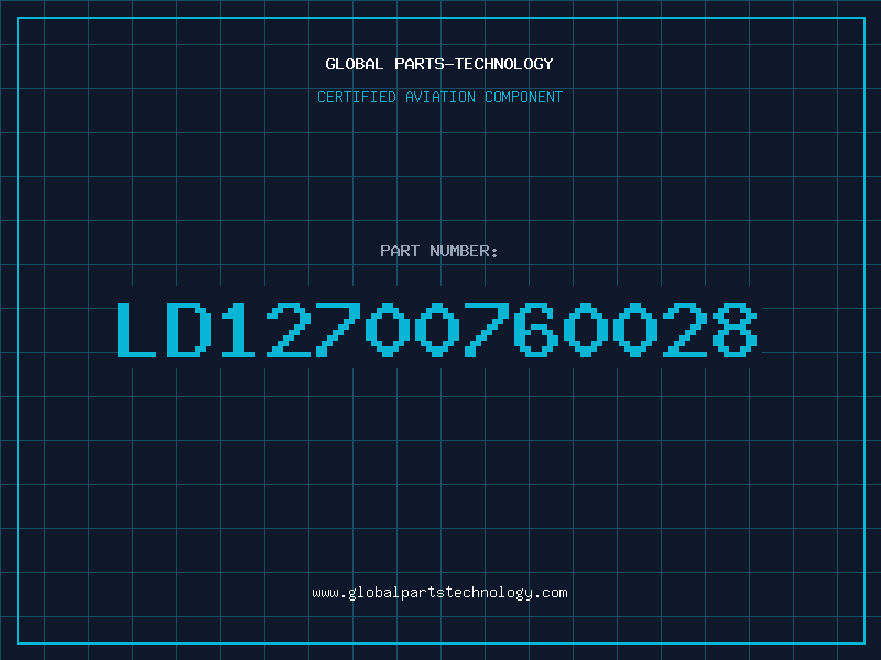 Aviation Part LD12700760028