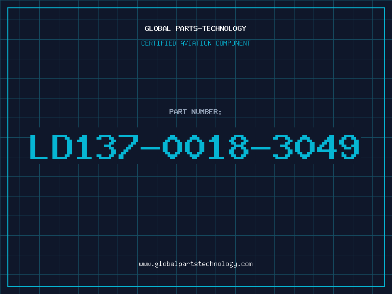 Aviation Part LD137-0018-3049