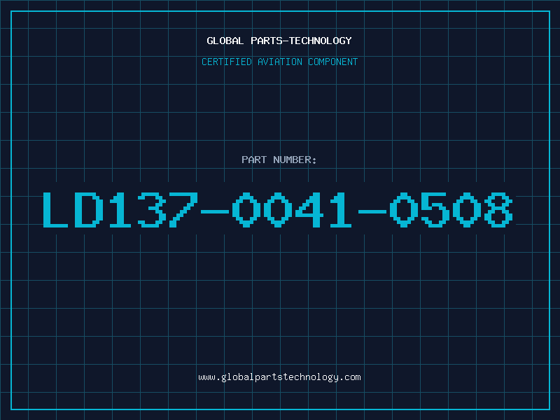 Aviation Part LD137-0041-0508