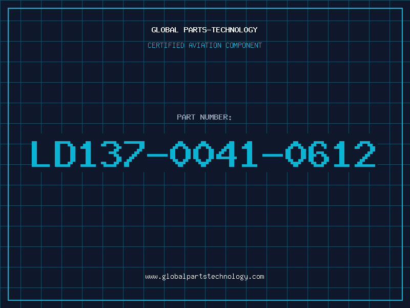 Aviation Part LD137-0041-0612