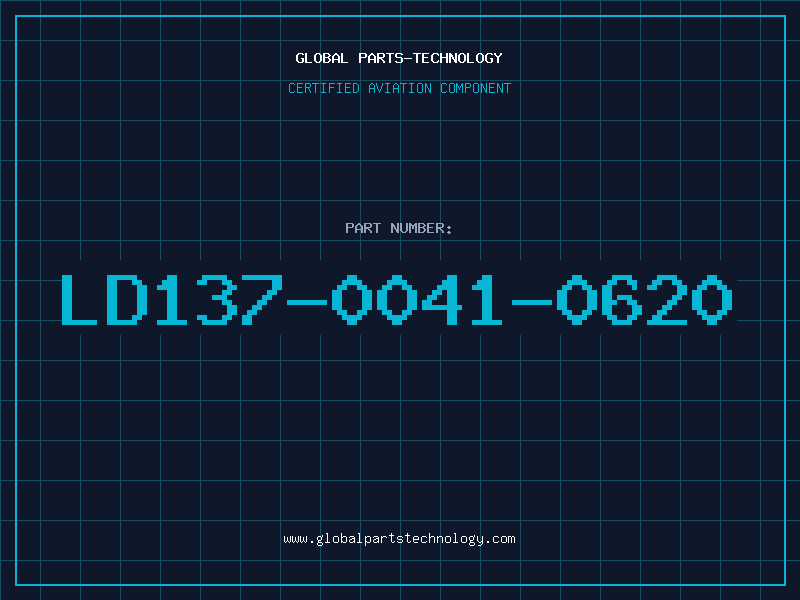 Aviation Part LD137-0041-0620