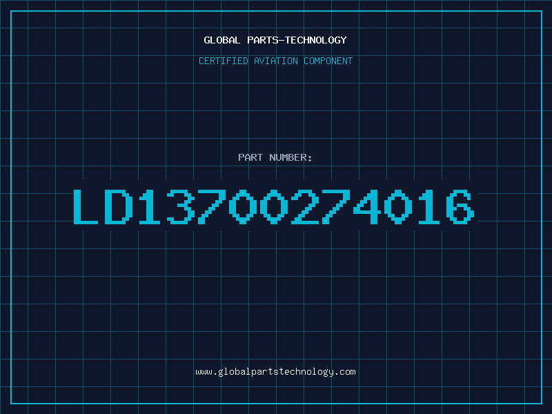 Aviation Part LD13700274016
