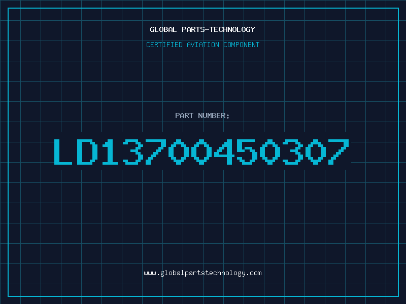 Aviation Part LD13700450307
