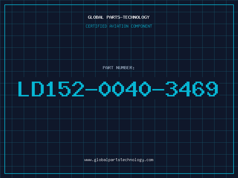 Aviation Part LD152-0040-3469