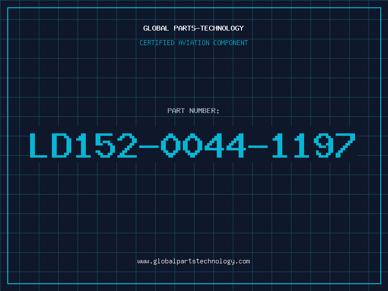 Aviation Part LD152-0044-1197