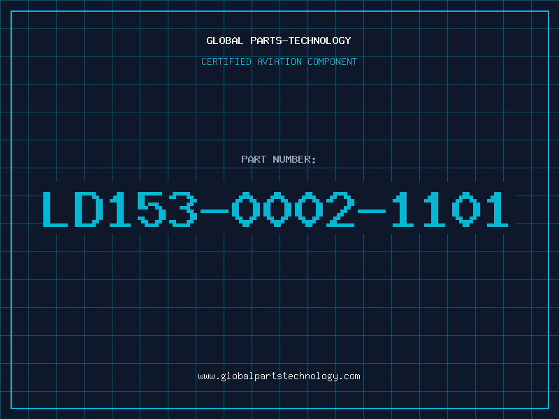 Aviation Part LD153-0002-1101