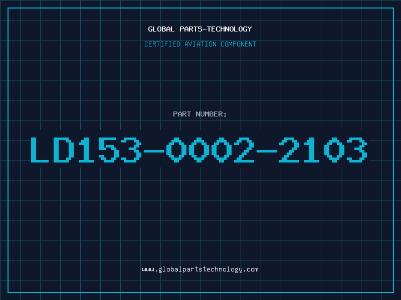 Aviation Part LD153-0002-2103