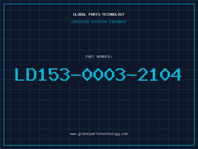 Aviation Part LD153-0003-2104