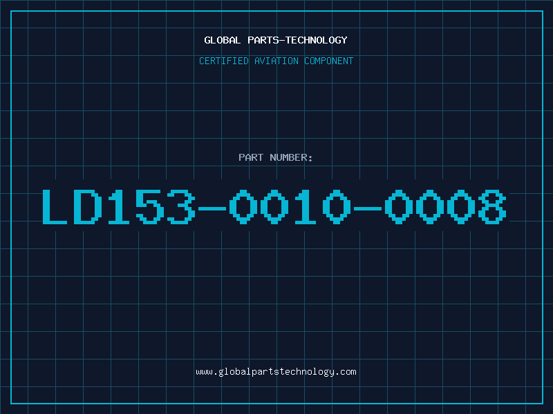Aviation Part LD153-0010-0008