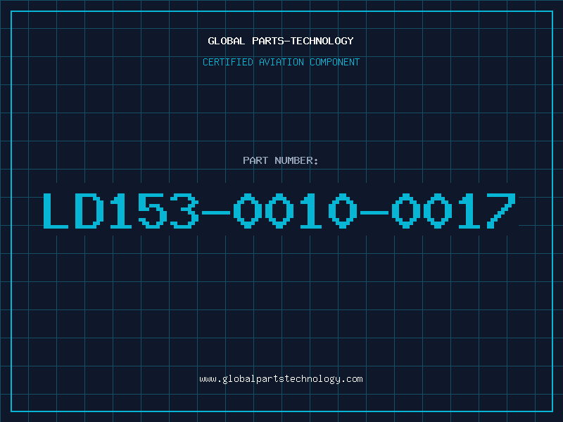 Aviation Part LD153-0010-0017
