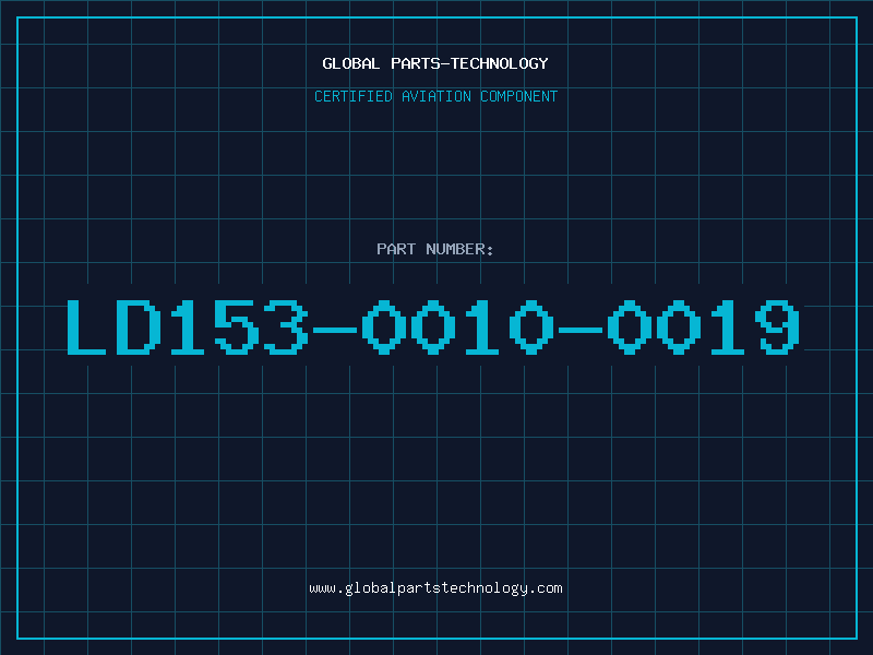 Aviation Part LD153-0010-0019