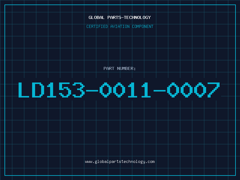 Aviation Part LD153-0011-0007