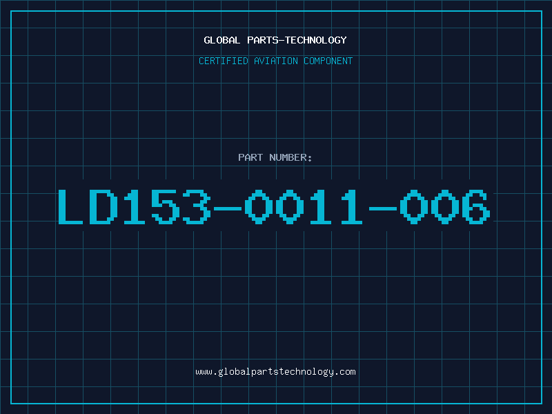 Aviation Part LD153-0011-006