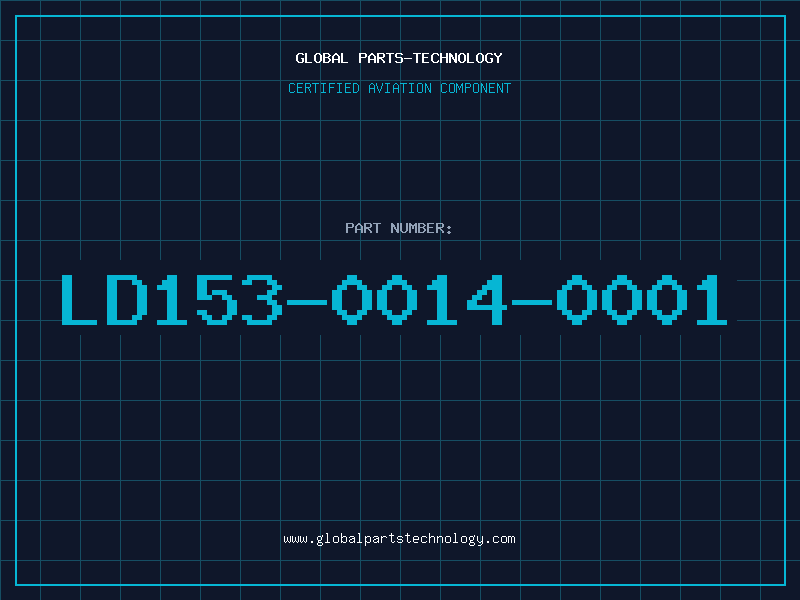 Aviation Part LD153-0014-0001