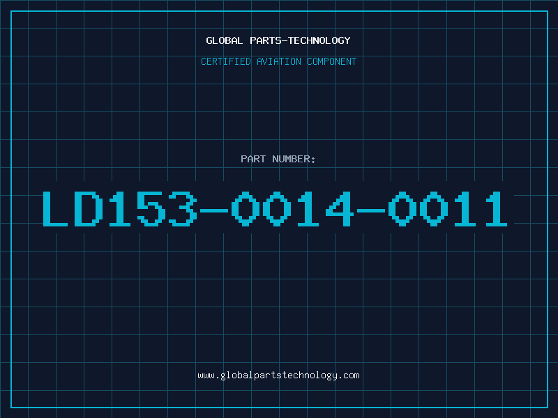 Aviation Part LD153-0014-0011