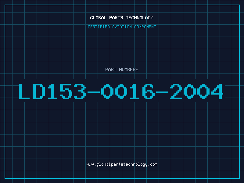 Aviation Part LD153-0016-2004