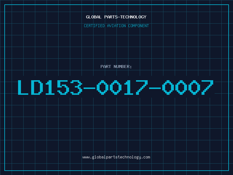 Aviation Part LD153-0017-0007
