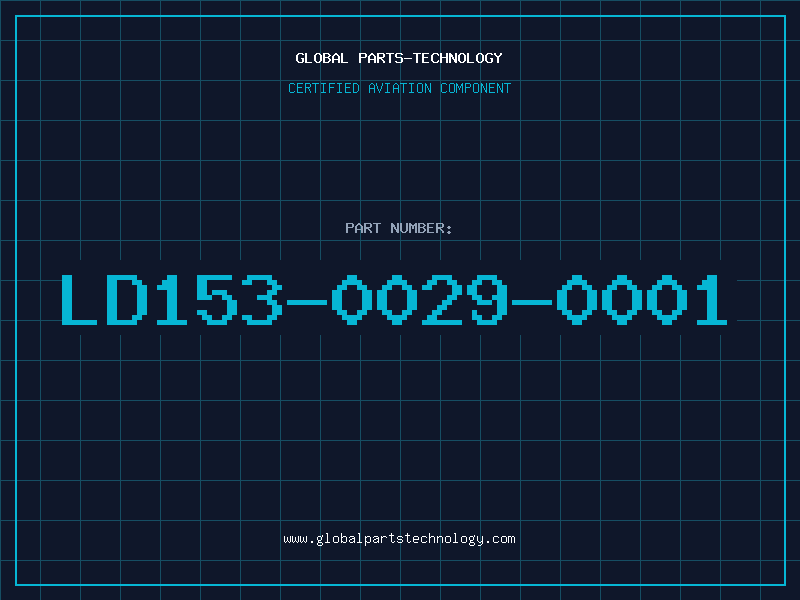 Aviation Part LD153-0029-0001