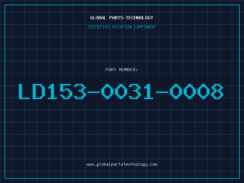 Aviation Part LD153-0031-0008